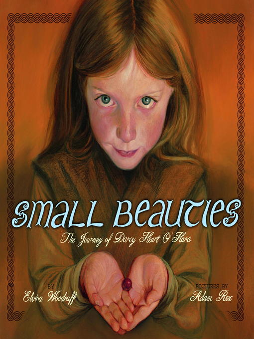 Title details for Small Beauties by Elvira Woodruff - Available